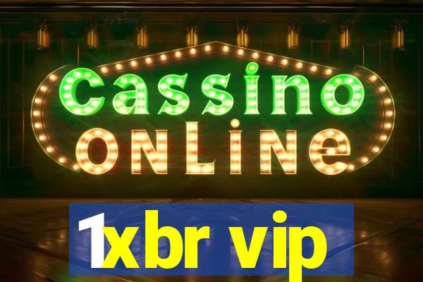 1xbr vip